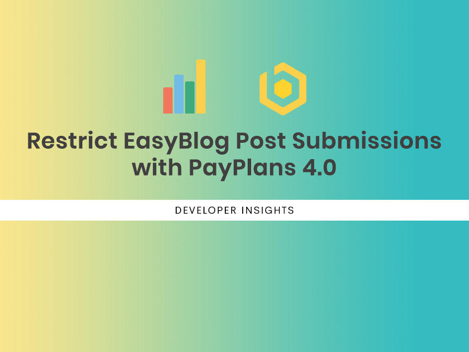 Restrict EasyBlog Post Submissions with PayPlans 4.0
