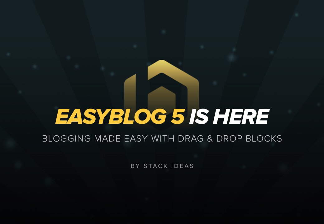EasyBlog 5 Is Here!