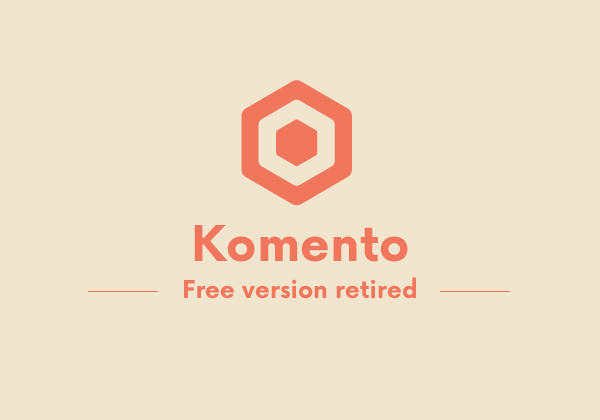 Komento Free Version Will Be Retired